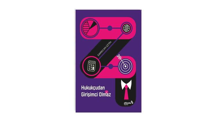 Hukukçudan Girişimci Olmaz kitabı yayımlandı