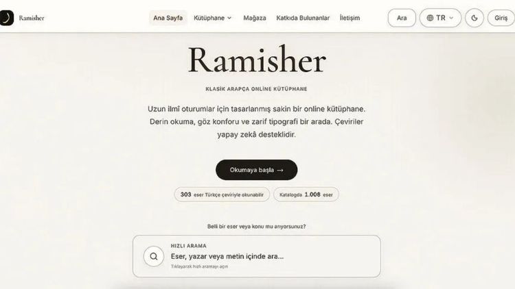 Klasik Arapça eserlerin Türkçe çevirileriyle yer aldığı Ramisher erişime açıldı
