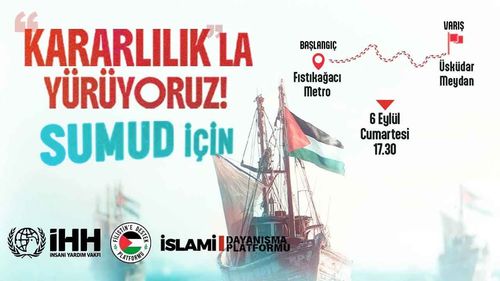 Üsküdar’da Sumud Filosu ve Gazze’ye destek yürüyüşü